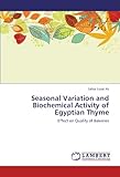 Image de Seasonal Variation and Biochemical Activity of Egyptian Thyme: Effect on Quality of Bakeries