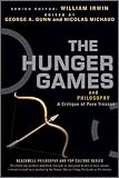 Image de The Hunger Games and Philosophy: A Critique of Pure Treason (The Blackwell Philosophy and Pop Culture Series)