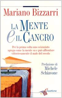 La mente e il cancro La mente e il cancro