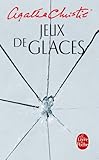Jeux de glaces