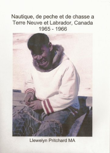 Nautique, de peche et de chasse a Terre Neuve et Labrador, Canada 1965 - 1966 (Albums Photo) en ligne Nautique, de peche et de chasse a Terre Neuve et Labrador, Canada 1965 - 1966 (Albums Photo) en ligne