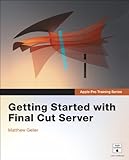 Image de Apple Pro Training Series: Getting Started with Final Cut Guide