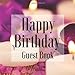 Produktbild Happy Birthday Guest Book: Zen Spa Candles - Signing Celebration Guest Book w/ Photo Space Gift Log-Party Event Reception Visitor Advice Wishes ... Memories-Unique Accessories Idea Scrapbook