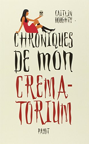 Télécharger Chroniques de mon crématorium PDF Livre En Ligne Télécharger Chroniques de mon crématorium PDF Livre En Ligne