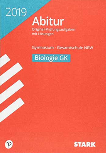 STARK Abiturprüfung NRW 2019 - Biologie GK