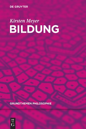 Download Bildung (Grundthemen Philosophie) Download Bildung (Grundthemen Philosophie)