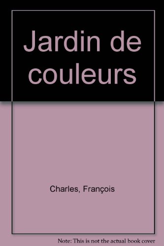 couverture de : Jardin de couleurs