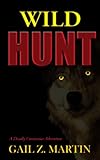 Image de Wild Hunt (A Deadly Curiosities Adventure Book 2) (English Edition)