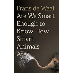 Are We Smart Enough to Know How Smart Animals Are?