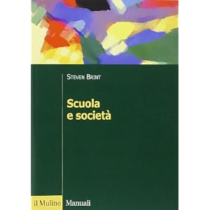 Scuola e società Scuola e società