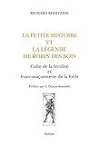 Image de La petite histoire et la légende de robin des bois. culte de la fertilite et franc-maçonnerie de la