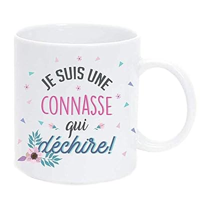 Mug JE SUIS UNE CONNASSE qui déchire !