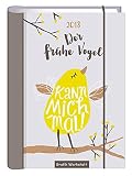 Der Frühe Vogel 2018: Terminplaner by