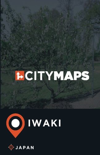 Preisvergleich Produktbild City Maps Iwaki Japan