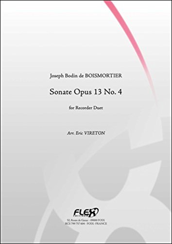 PARTITION CLASSIQUE - Sonata Opus 13 No. 4 - J. B. de BOISMORTIER - Duo de Flûtes à Bec