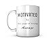Produktbild Motivated By The Year Of Being Average Keramik Tasse Kaffee Tee Becher Mug