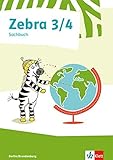 Zebra Sachunterricht 3/4. Ausgabe Berlin, Brandenburg: Sachbuch Klasse 3/4 (Zebra. Ausgabe für Berlin und Brandenburg) by 