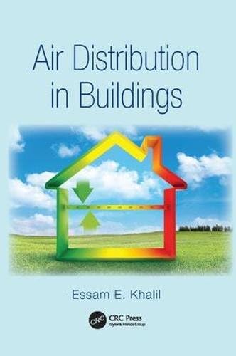 Air Distribution in Buildings: 54 (Mechanical and Aerospace Engineering Series)