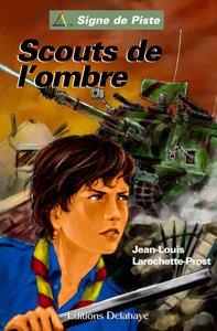 Scouts de l’Ombre – Signe de Piste