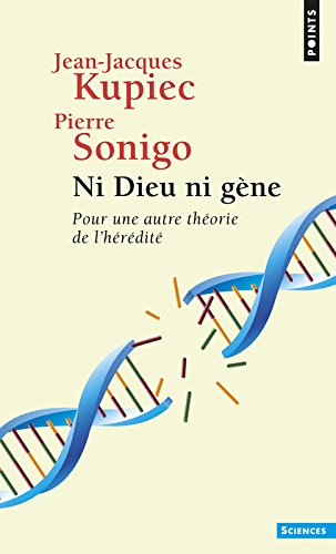 Download Ni Dieu ni gène : Pour une autre théorie de l'hérédité