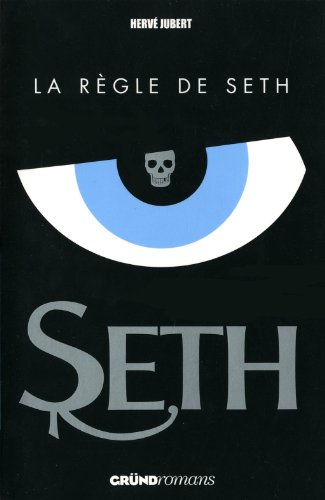 couverture de : La r&egrave;gle de Seth