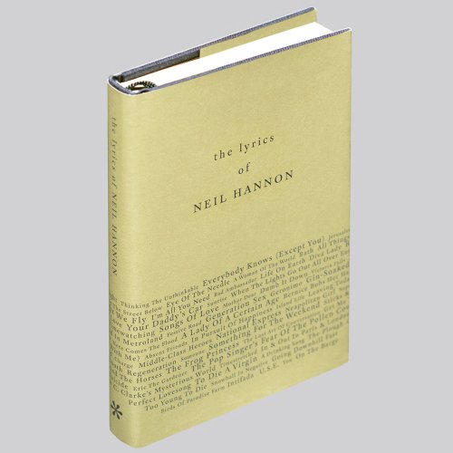 The Lyrics of Neil Hannon The Lyrics of Neil Hannon