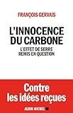 Image de L'Innocence du carbone : L'effet de serre remis en question