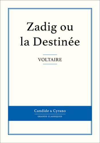 Zadig ou la Destinée gratuit Zadig ou la Destinée gratuit