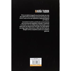 María Tudor. La gran reina desconocida