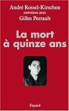 La mort à quinze ans