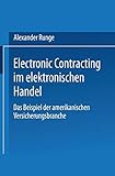 Image de Electronic Contracting im elektronischen Handel: Das Beispiel der amerikanischen Versicherungsbranch