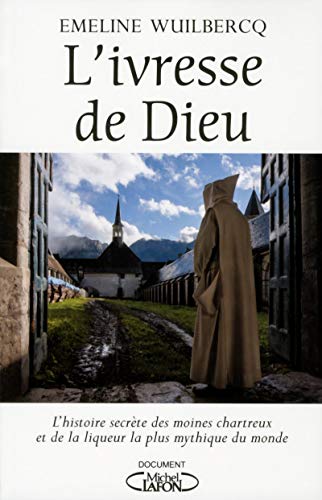 Télécharger L'ivresse de Dieu Livre eBook France