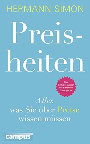 Preisheiten: Alles, was Sie über Preise wissen müssen