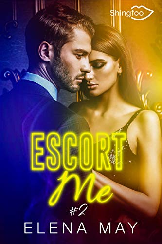 Télécharger Escort Me Tome 2 Livre PDF Gratuit