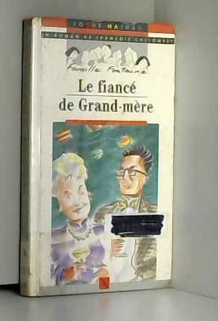 <a href="/node/20615">Le fiancé de Grand-mère</a>