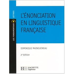 L'énonciation en linguistique française Livre en Ligne L'énonciation en linguistique française Livre en Ligne - Telecharger Ebook