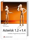 Image de Asterisk 1.2 + 1.4. Installation, Programmierung und Betrieb.