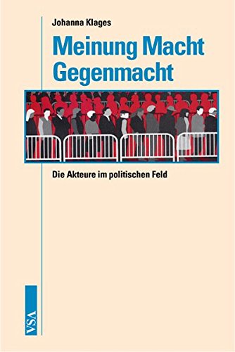 Download Meinung | Macht | Gegenmacht: Die Akteure im politischen Feld Download Meinung | Macht | Gegenmacht: Die Akteure im politischen Feld