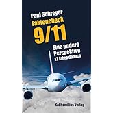 Faktencheck 9/11: Eine andere Perspektive 12 Jahre danach
