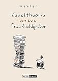 Kunsttheorie versus Frau Goldgruber by Nicolas Mahler