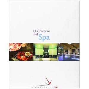 El universo del spa / Spa World