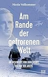 Am Rande der gefrorenen Welt: Die Geschichte von John Sperry, Bischof der Arktis by 