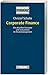 Corporate Finance: Die aktuellen Konzepte und Instrumente im Finanzmanagement by 