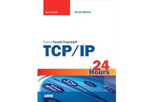 TCP/IP in 24 Hours, Sams Teach Yourself