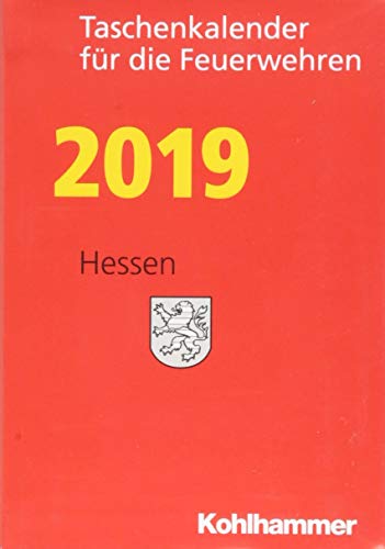 Taschenkalender für die Feuerwehren 2019/ Hessen