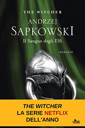 Il Sangue degli Elfi: The Witcher 3 Il Sangue degli Elfi: The Witcher 3