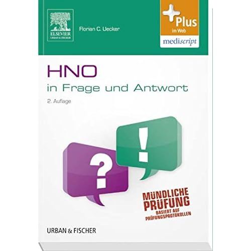 [PDF] Hals-Nasen-Ohren-Heilkunde in  Frage und Antwort: Fragen und Fallgeschichten zur Vorbereitung auf mündliche Prüfungen wáhrend des Semesters und Examen - mit Zugang zum Elsevier-Portal KOSTENLOS DOWNLOAD