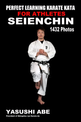 Télécharger Perfect Learning Karate Kata For Athletes: Seienchin (English Edition) PDF Ebook En Ligne