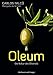 Produktbild Oleum: Die Kultur des Olivenöls (Kulturgeschichte)