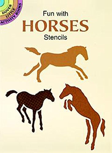 Descargar Gratis Fun with Horses Stencils (Dover Stencils) Libro PDF